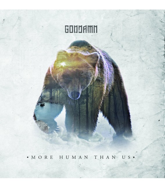 Goddamn - More human than us