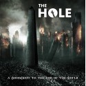 THE HOLE- "A MONUMENT TO THE END OF THE WORLD"