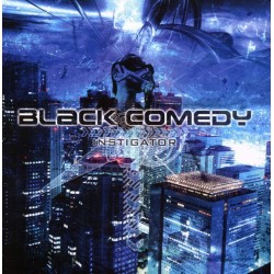 Black Comedy - Instigator