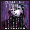 Polluted Inheritance - Betrayed