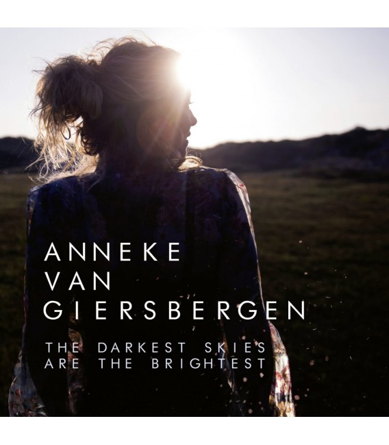Anneke Van Giersbergen - The darkest skies are the brightest