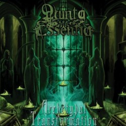 Quinta Essentia - Archetypal transformation